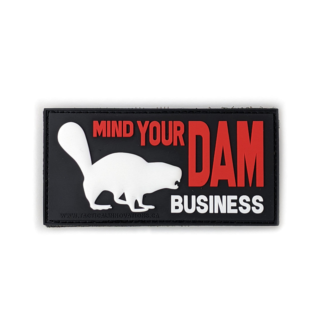 TACTICAL INNOVATIONS: PVC Morale Patch Mind Your Dam Business, 2"x4"