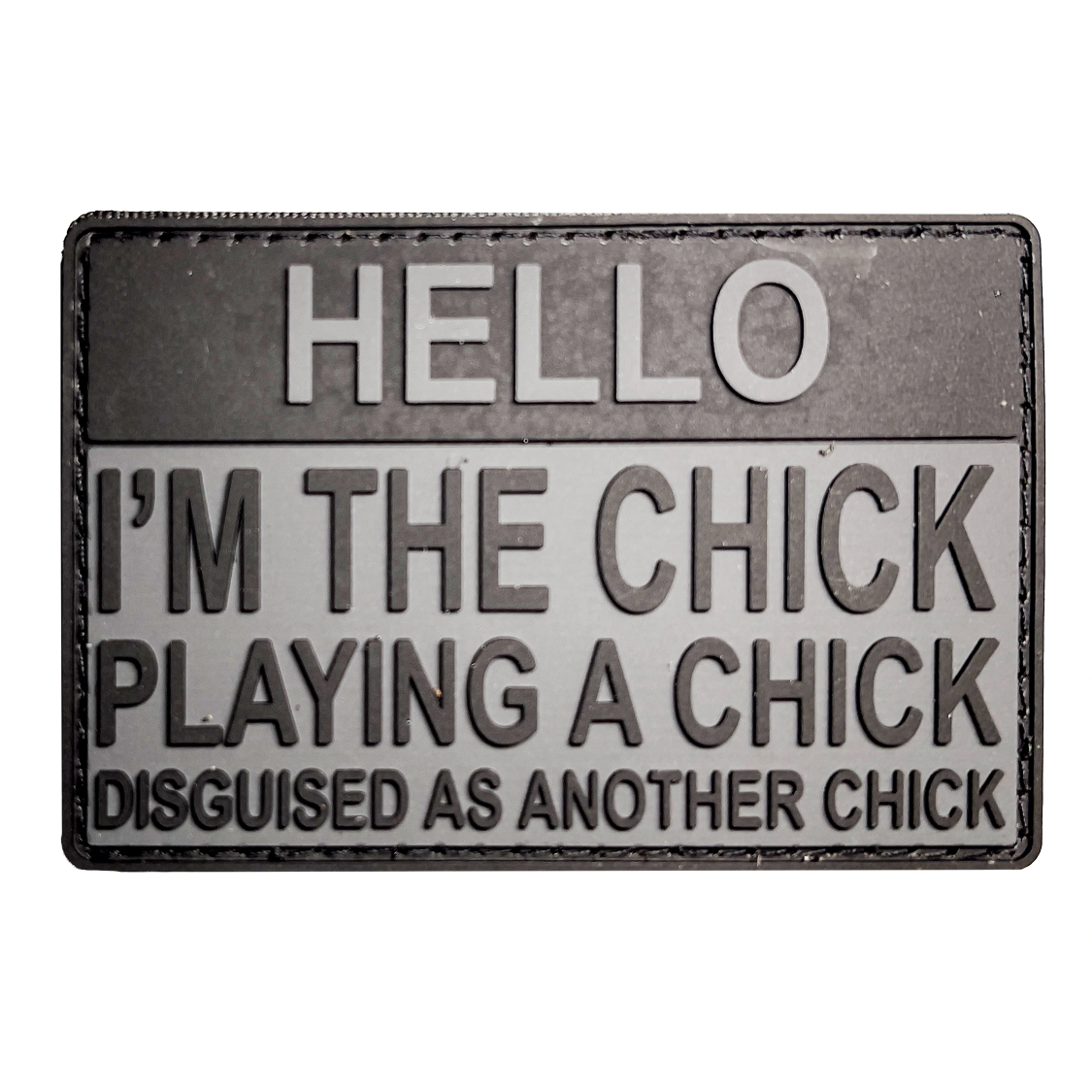 TACTICAL INNOVATIONS: "Hello, I'm the Chick Playing A Chick" PVC Morale Patch