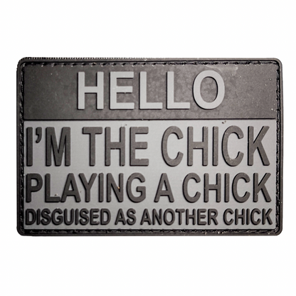 TACTICAL INNOVATIONS: "Hello, I'm the Chick Playing A Chick" PVC Morale Patch