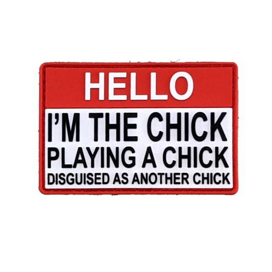 TACTICAL INNOVATIONS: "Hello, I'm the Chick Playing A Chick" PVC Morale Patch